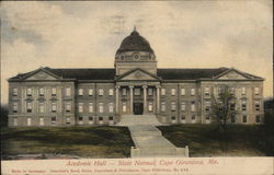 Academic Hall - State Normal Cape Girardeau, MO Postcard Postcard Postcard