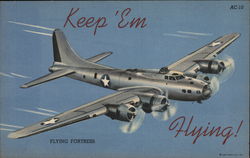 Keep 'Em Flying, Flying Fortress Postcard