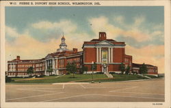 Pierre S. Dupont High School Postcard