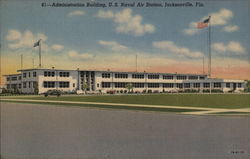 Administration Building, US Naval Air Station Jacksonville, FL Postcard Postcard Postcard