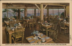 Rustic Dining Room at Lokoya Mountain Lodge Overlooking the Napa Valley California Postcard Postcard Postcard