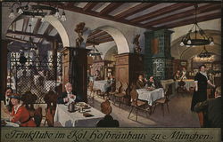 Trinkltube im Kgl. hofbrauhaus zu Munchen Munich, Germany Postcard Postcard