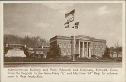 Administration Building and Plant, Edwards and Company Norwalk, CT Postcard Postcard Postcard