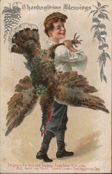 Thanksgiving Blessings - Man carrying Turkey over his shoulder Turkeys Postcard Postcard Postcard