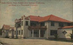 Bath House, Paso Robles Hot Springs Postcard