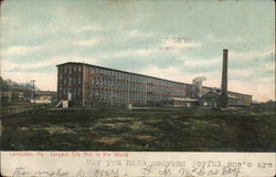 Largest Silk Mill in the World Lancaster, PA Postcard Postcard Postcard