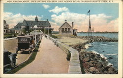 Old Casino Arch, Life Saving Station and Ocean Road Narragansett Pier, RI Postcard Postcard Postcard