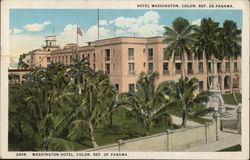 Hotel Washington Colon, Panama Postcard Postcard Postcard