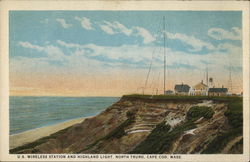 US Wireless Station and Highland Light North Truro, MA Postcard Postcard Postcard