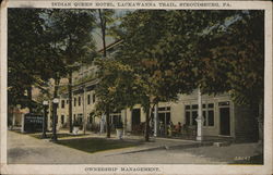 Indian Queen Hotel, Lackawanna Trail, Ownership Management Postcard