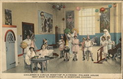 Children's Circus Rooftop Playroom - Palmer House, Next Door to Everything in Downtown Postcard