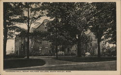 Pearsons Hall, Mount Holyoke College South Hadley, MA Postcard Postcard Postcard