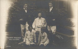 President Roosevelt and His Sons Theodore Roosevelt Postcard Postcard Postcard