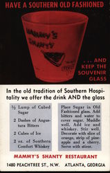 Have a Southern Old Fashioned, Mammy's Shanty Restaurant Postcard