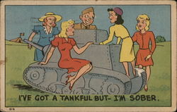 Soldier in Tank Surrounded by Women Comic Postcard Postcard Postcard