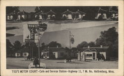 Ted's Motor Court, Cafe and Service Station Hattiesburg, MS Postcard Postcard Postcard