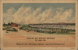 Chain of Rocks Bridge - Where US 66 "Will Rogers Highway" crosses the Mississippi River St. Louis, MO Postcard Postcard Postcard