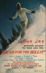 John Jay Presents "Head for the Hills!" Postcard