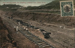 Men drilling poles for blasting, Culebra cut, Canal Zone Panama Postcard Postcard Postcard