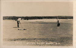 Golf. White Point Beach N.S. Hunts Point, NS Canada Nova Scotia Postcard Postcard Postcard