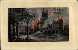 Arras France in Flames 1915 Postcard