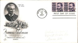 Francis Parkman - Prominent American Series First Day Cover