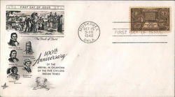 100th Anniversary of the Arrival in Oklahoma of the Five Civilized Indian Tribes First Day Covers First Day Cover First Day Cove First Day Cover