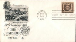 150th Anniversary Ohio Statehood 1803-1953 First Day Cover