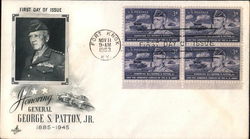 Honoring General George S. Patton, Jr. 1885-1945 First Day Covers First Day Cover First Day Cover First Day Cover