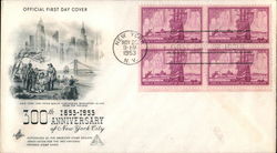 300th Anniversary of New York City 1653-1953 Block of Stamps First Day Covers First Day Cover First Day Cover First Day Cover