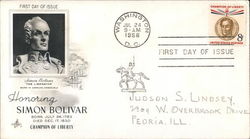 Honoring Simon Bolivar - Champion of Liberty First Day Cover