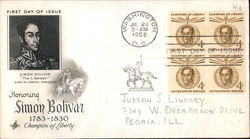 Honoring Simon Bolivar, 1783-1830 Block of Stamps First Day Cover