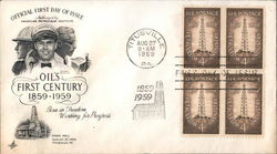 Oil's First Century, 1859-1959 Block of Stamps First Day Cover