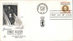 Honoring Ernst Reuter, Champion of Liberty, Mayor of Berlin 1948-1953 First Day Covers First Day Cover First Day Cover First Day Cover