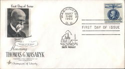 Honoring Thomas G. Masaryk, Founder-First President of Czechoslovakia ~ Champion of Liberty First Day Covers First Day Cover Fir First Day Cover