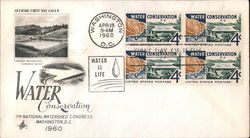 Water Conservation - 7th National Watershed Congress Washington D.C. 1960 Block of Stamps First Day Cover