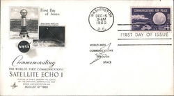 NASA Commemorating the World's First Communications, Satellite Echo 1 First Day Cover