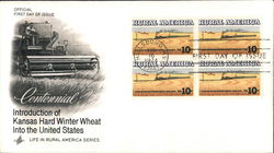 Centennial - Introduction of Kansas Hard Winter Wheat Into the United States - Life in Rural America Block of Stamps First Day Cover