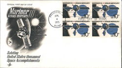 Mariner 10 Venus / Mercury Saluting United States Unmanned Space Accomplishments Block of Stamps First Day Covers First Day Cove First Day Cover