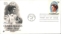 Honoring Clara Maass Heroic Nurse First Day Covers First Day Cover First Day Cover First Day Cover