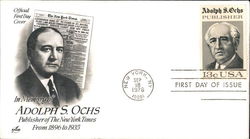 In Memory of Adolph S. Ochs - Publisher of the New York Times From 1896 to 1935 First Day Covers First Day Cover First Day Cover First Day Cover