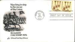 Marching in Step to the Music of the Union - 7.7¢ Bulk Rate Coil Stamp 1976 First Day Covers First Day Cover First Day Cover First Day Cover