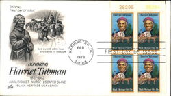 Honoring Harriet Tubman 1821-1913 - Black Heritage USA Series Block of Stamps First Day Cover