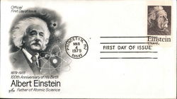 100th Anniversary of His Birth Albert Einstein Father of Atomic Science First Day Cover