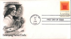 Education in America - Learning Never Ends First Day Cover