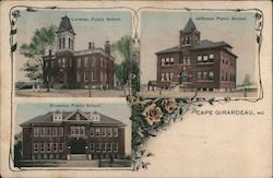 Lorimier, Broadway and Jefferson Public Schools Cape Girardeau, MO Postcard Postcard Postcard