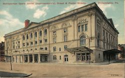 Metropolitan Opera House (Hammerstein's), Broad & Poplar Streets Postcard