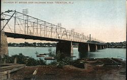 Calhoun St. Bridge Over Deleware River Trenton, NJ Postcard Postcard Postcard