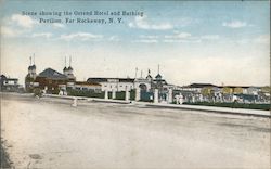 Scene Showing the Ostend Hotel and Bathing Pavilion Far Rockaway, NY Postcard Postcard Postcard