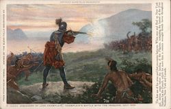 Discover of Lake Champlain - Champlain's Battle With the Iroquois, July 1609 Native Americana Postcard Postcard Postcard